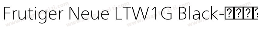 Frutiger Neue LTW1G Black字体转换